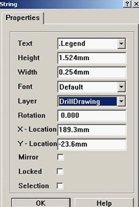 7. 放置分孔圖，按“P、S”在圖形的右下角放置一字符串，并雙擊打開，將Text改為。Legend；Layer改為DrillDrawing即可